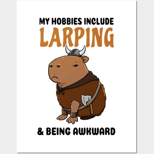 My hobbies include Larping and being awkward Capybara Viking Posters and Art